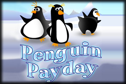 Penguin Payday Penguin Payday