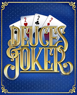Deuces and Joker